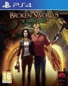 Broken Sword 5 The Serpent`s Curse